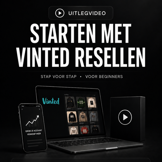 UITLEGVIDEO - STARTEN MET VINTED RESELLEN